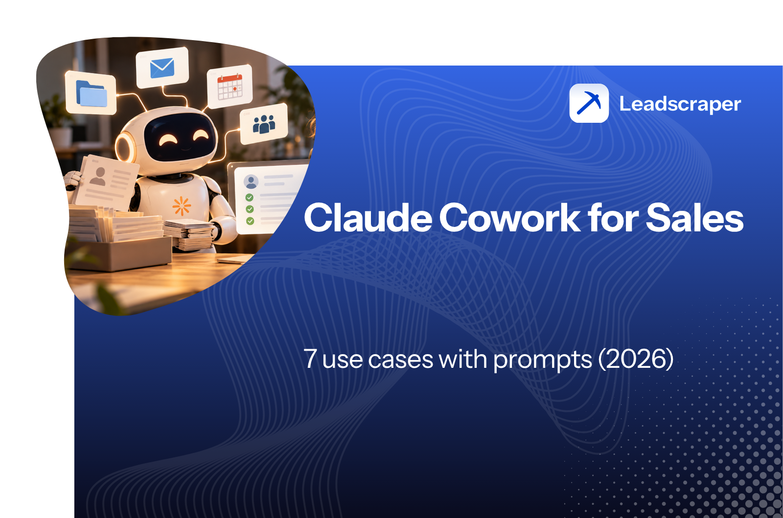 Claude Cowork for sales: 7 use cases with prompts